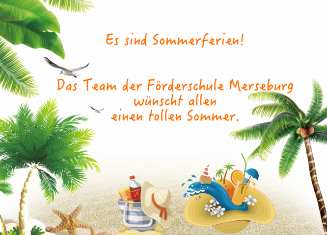 Wir wünschen schöne Sommerferien